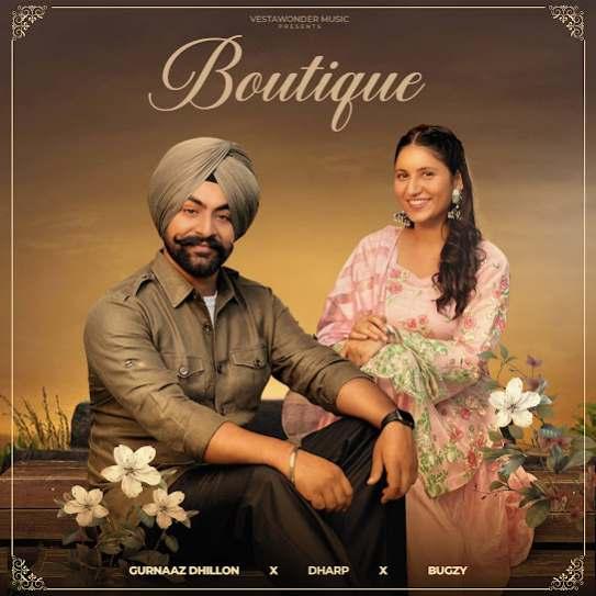 Boutique Gurnaaz Dhillon Mp3 Song Download Djjohal